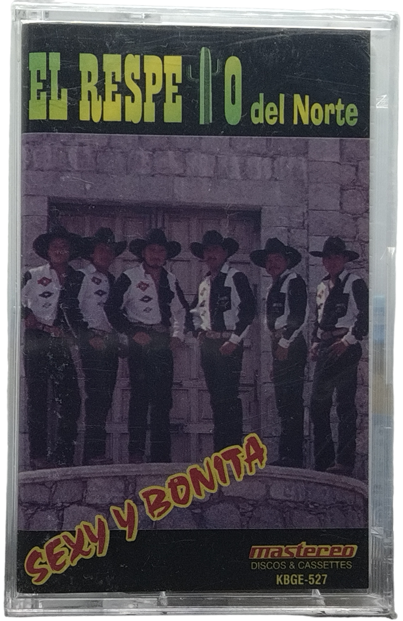El Respeto Del Norte - Sexy Y Bonita