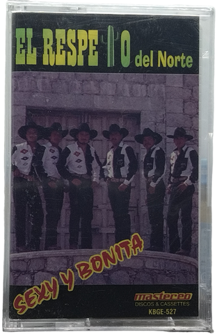 El Respeto Del Norte - Sexy Y Bonita