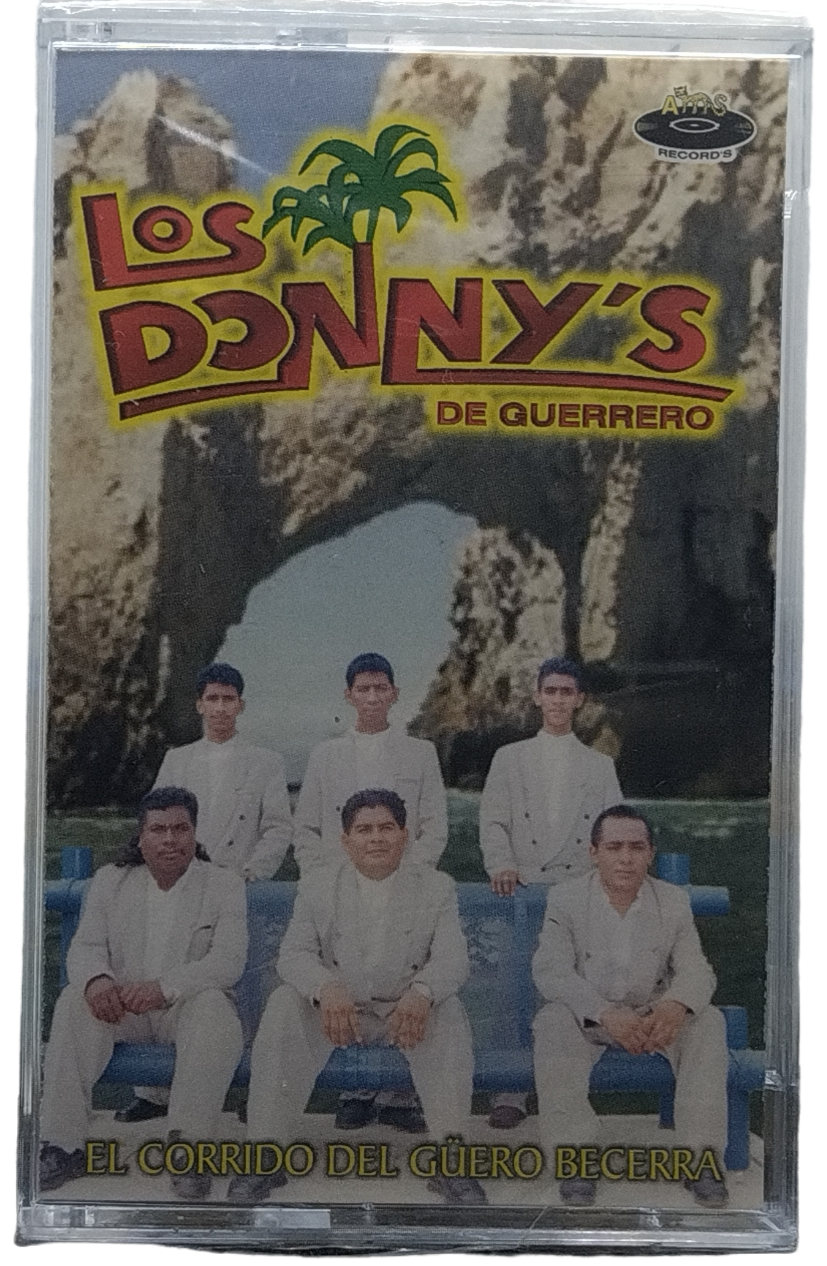 Los Donnys De Guerrero - El Corrido Del Güero Becerra